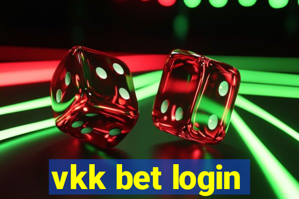 vkk bet login